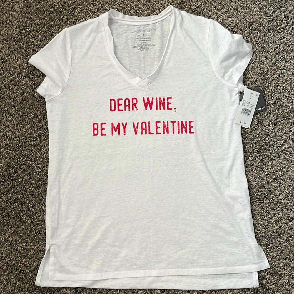 Dear Wine, Be My Valentine Tee